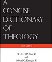 A CONCISE DICTIONARY OF THEOLOGY